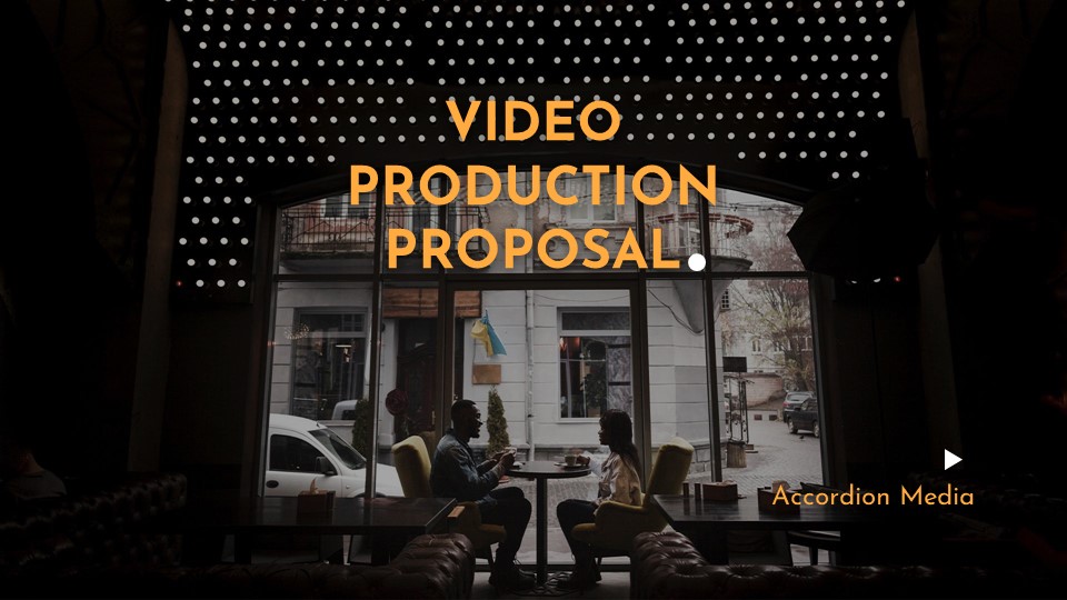 Video Production Proposal