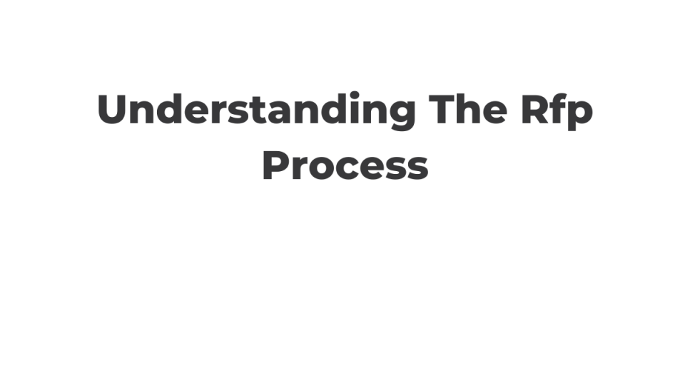 Understanding The Rfp Process