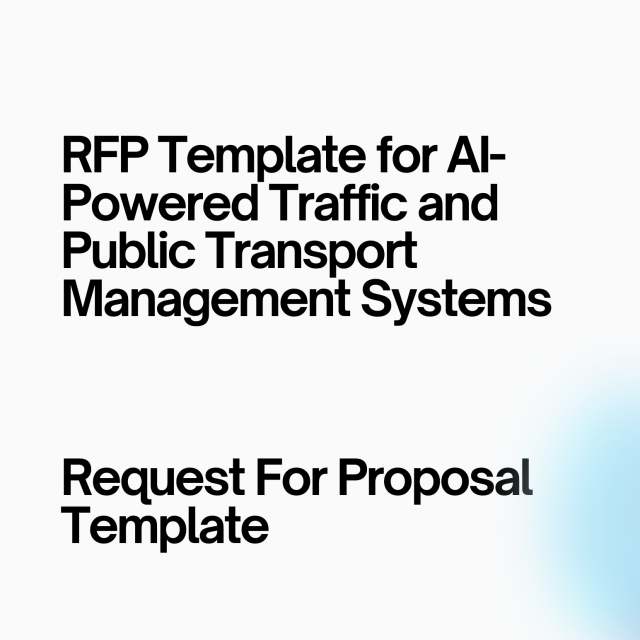 RFP Template for AI-Powered Traffic and Public Transport Management Systems