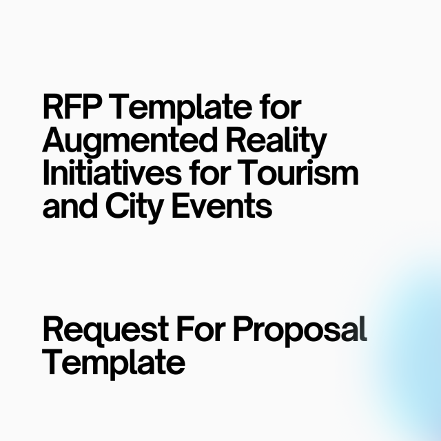 RFP Template for Augmented Reality Initiatives for Tourism and City Events