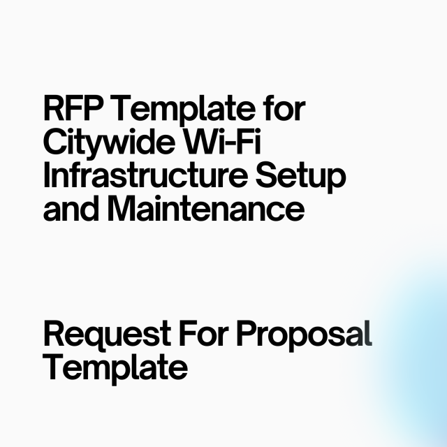 RFP Template for Citywide Wi-Fi Infrastructure Setup and Maintenance