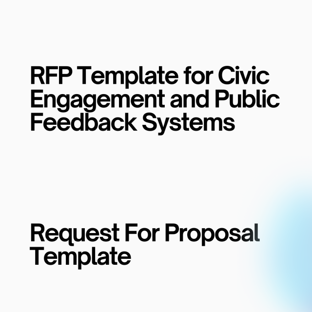 RFP Template for Civic Engagement and Public Feedback Systems