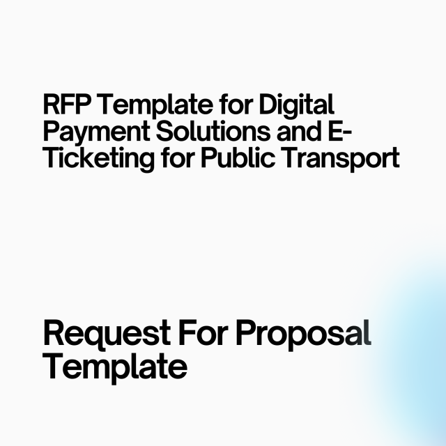 RFP Template for Digital Payment Solutions and E-Ticketing for Public Transport
