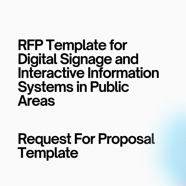 RFP Template for Digital Signage and Interactive Information Systems in Public Areas
