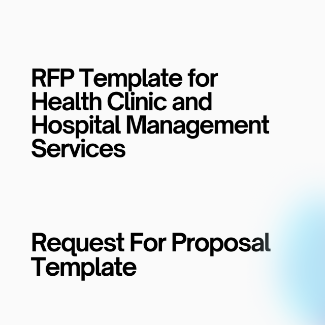 RFP Template for Health Clinic and Hospital Management Services