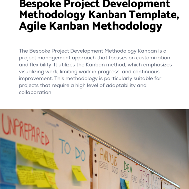 Bespoke Project Development Methodology Kanban Template, Agile Kanban Methodology