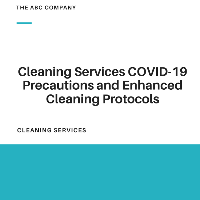 Cleaning Services COVID-19 Precautions and Enhanced Cleaning Protocols Proposal Appendice Template