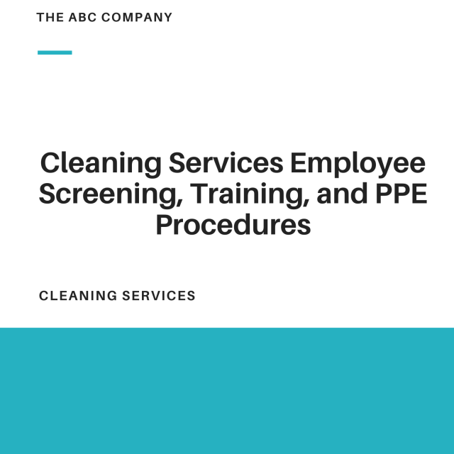 Cleaning Services Employee Screening, Training, and PPE Procedures Template