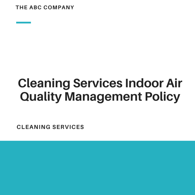 Cleaning Services Indoor Air Quality Management Policy Template