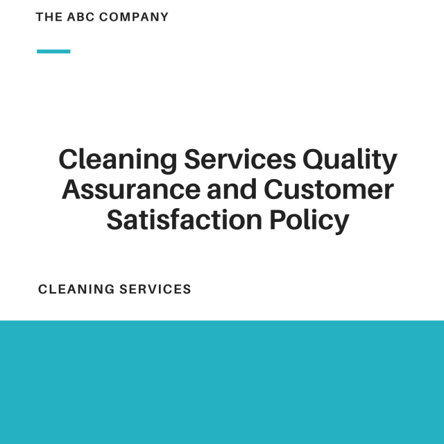 Cleaning Services Quality Assurance and Customer Satisfaction Policy Template