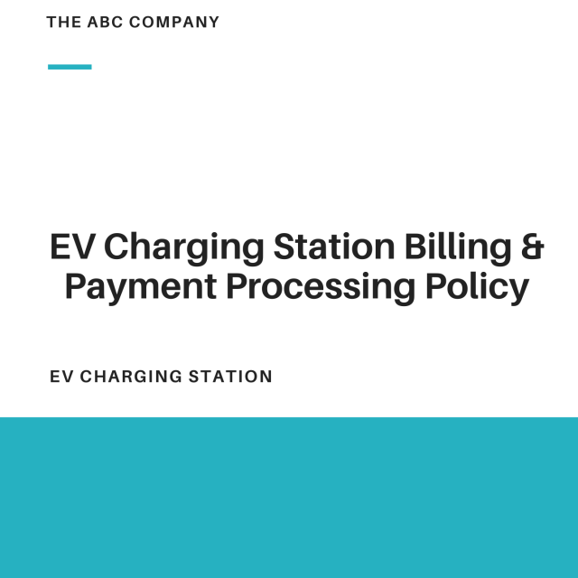 EV Charging Station Billing and Payment Processing Policy Template