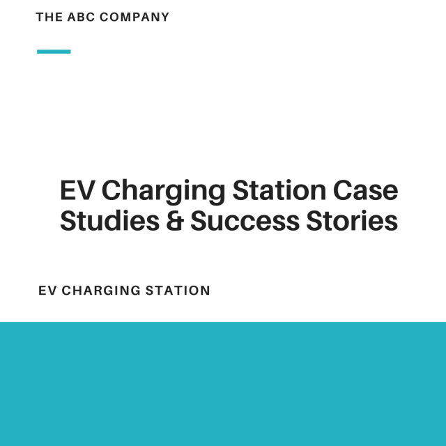 EV Charging Station Case Studies and Success Stories Template