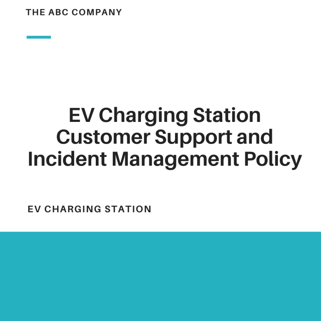 EV Charging Station Customer Support and Incident Management Policy Template