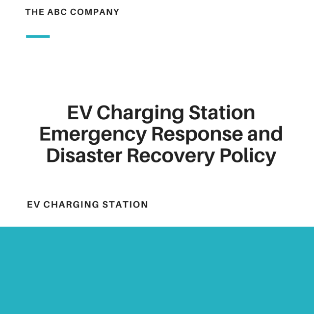 EV Charging Station Emergency Response and Disaster Recovery Policy Template