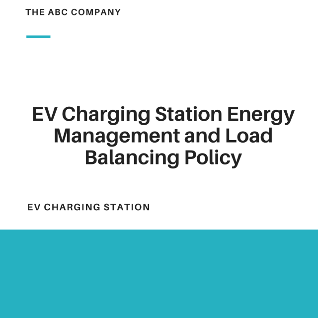 EV Charging Station Energy Management and Load Balancing Policy