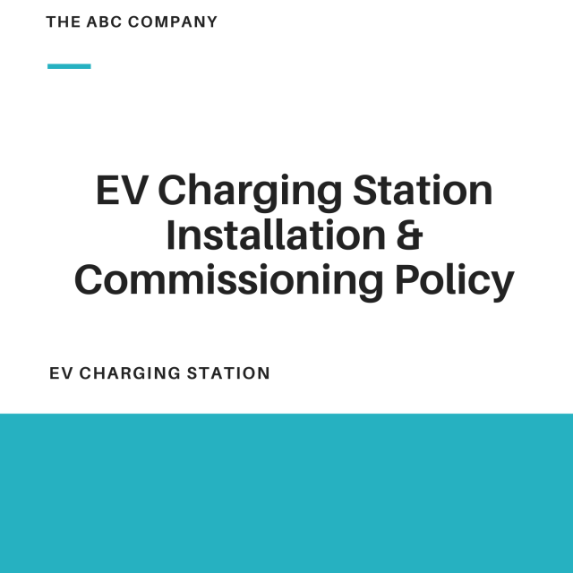 EV Charging Station Installation and Commissioning Policy Template