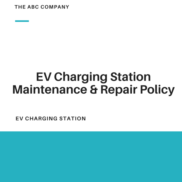 EV Charging Station Maintenance and Repair Policy Template