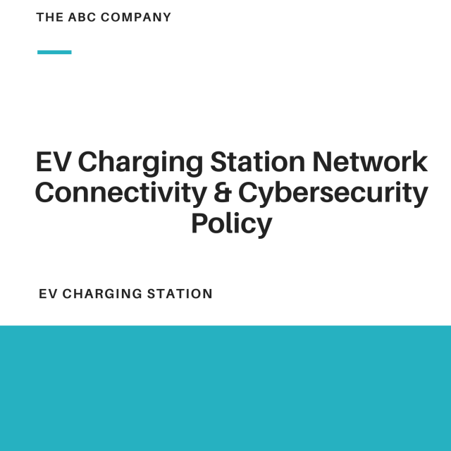 EV Charging Station Network Connectivity and Cybersecurity Policy Template